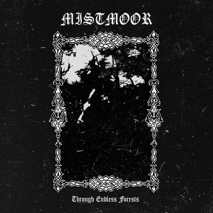 Black Gangrene Productions Back Catalogue Picker (2023-2024) LP LP Mistmoor- Through Endless Forests LP