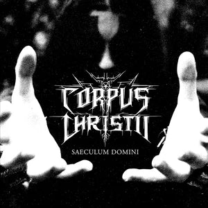 Black Gangrene Productions Back Catalogue Picker (2023-2024) LP LP Corpus Christii – Saeculum Domini LP