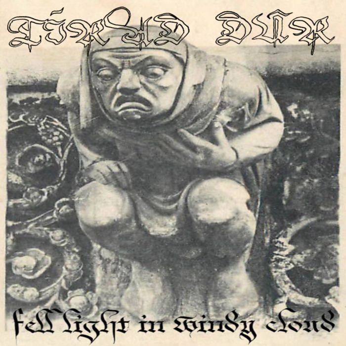 Ixiol Productions Back Catalogue Picker (2021-2024) LP Vinyl (LP or EP) May 2023- IXP070 - Tírad Dûr - Fell Light in Windy Cloud LP