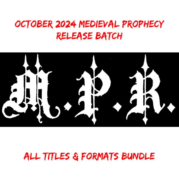 Medieval Prophecy October 2024  Product or Bundle Picker (Copy) LP  Full Batch Bundle (all vinyls cassettes and compact discs) 