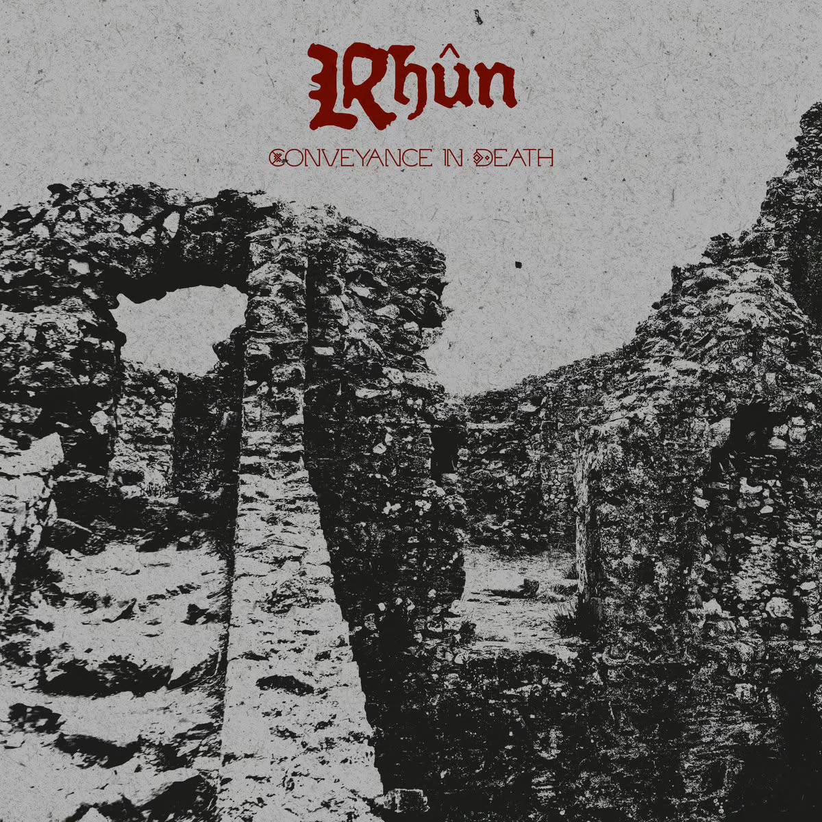 RHÛN - CONVEYANCE IN DEATH LP Ixiol Productions Back Catalogue Picker (20214-2025) pt2 LP IXIOL PRODUCTIONS