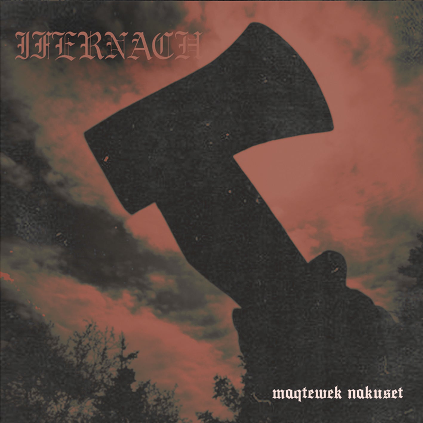 july2026products2 LP SDLXXX Ifernach (Can) - Maqtewek Nakuset - CD